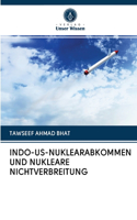 Indo-Us-Nuklearabkommen Und Nukleare Nichtverbreitung