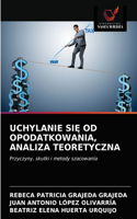 Uchylanie SiĘ Od Opodatkowania, Analiza Teoretyczna