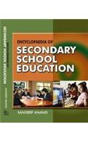 Encyclopaedia Of Secondary School Education