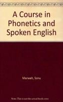A Course In Phonetics And Spoken English