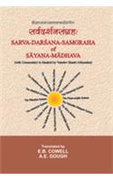 Sarva Darsana Samgraha of Sayana Madhava: with Commentary in Sanskrit by Vasudev Shastri Abhyankar