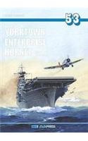 Yorktown, Enterprise, Hornet Vol. I
