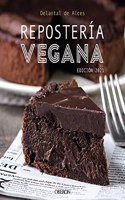 Reposteria Vegana. Edicion 2021