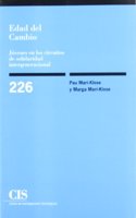 Edad del Cambio. Jovenes en los circuitos de solidaridad intergeneracional