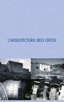 L'arquitectura dels oficis (Serie Estudis) (Catalan Edition)