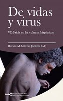 De vidas y virus: VIH/sida en las culturas hispanicas