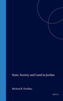 State, Society and Land in Jordan