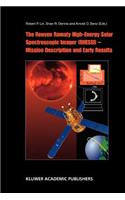 Reuven Ramaty High Energy Solar Spectroscopic Imager (Rhessi) - Mission Description and Early Results