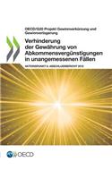 OECD/G20 Projekt Gewinnverkürzung und Gewinnverlagerung Verhinderung der Gewährung von Abkommens-vergünstigungen in unangemessenen Fällen, Aktionspunkt 6 - Abschlussbericht 2015