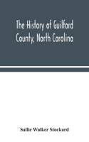 history of Guilford County, North Carolina