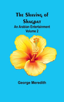 Shaving of Shagpat; an Arabian entertainment - Volume 2