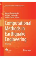 Computational Methods in Earthquake Engineering: Volume 2