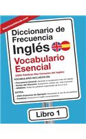Diccionario de Frecuencia - Inglés - Vocabulario Esencial