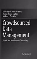 Crowdsourced Data Management