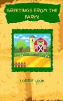 Greetings From the Farm