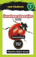 Charles en de Jungle: Lieveheersbeestjes boek voor kinderen (insectenboek)(16 Charles En de Jungle)