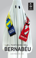 El fantasma del Bernabéu