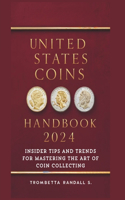 United States Coins Handbook 2024