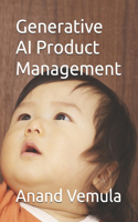 Generative AI Product Management