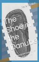Shoe in the Danube
