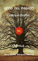 Ecos del Pasado
