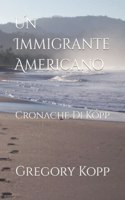 Un Immigrante Americano