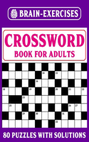 Crossword Book for Adults: Easy Crossword Puzzles For Adults And Seniors