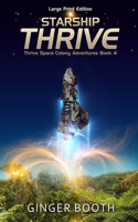 Starship Thrive