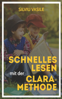 Schnelles Lesen mit der CLARA-Methode