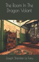 The Room In The Dragon Volant