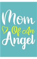 Mom Of An Angel