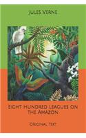 Eight Hundred Leagues on the Amazon
