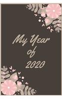 My Year of 2020 .2020 Is My Year