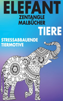 Zentangle Malbücher - Stressabbauende Tiermotive - Tiere - Elefant