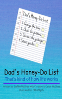 Dad's Honey-Do List