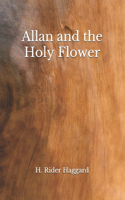 Allan and the Holy Flower