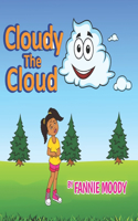 Cloudy The Cloud