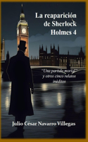 reaparición de Sherlock Holmes 4