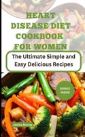 Heart Disease Diet Cookbook for Women