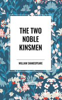 The Two Noble Kinsmen