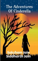 Adventures of Cinderella.