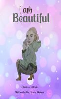 I Am Beautiful