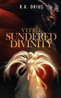 Vitro Sundered Divinity