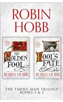 The Tawny Man Series Books 2 and 3: The Golden Fool, Fool’s Fate
