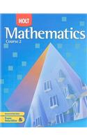 Holt Mathematics: Student Edition Course 2 2007