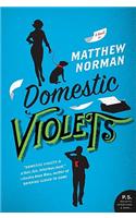 Domestic Violets