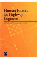 Human Factors for Highway Engineers