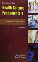 Student Activity Guide for Health Science Fundamentals