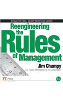 Reengineering the Rules of Management