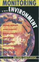 Monitoring the Environment: The Linacre Lectures 1990-91